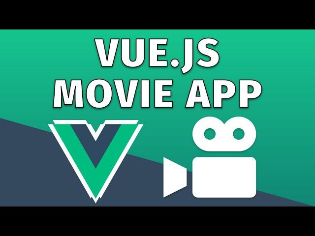 Build a Movie App With Vue JS - A Vue 3 Beginners tutorial