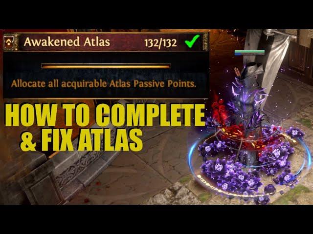 How to Fix Atlas & Complete Awakened Atlas in POE Affliction