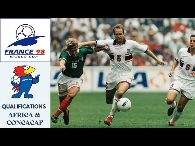 Road to World Cup 1998 - PART 2: Africa & CONCACAF