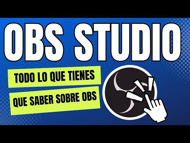  Tutorial completo de OBS 2023 - Todo sobre OBS Studio