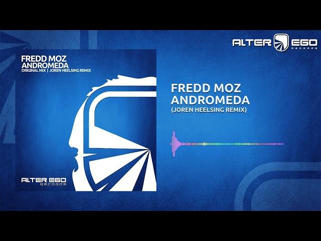 Fredd Moz - Andromeda (Joren Heelsing Remix) [Trance]