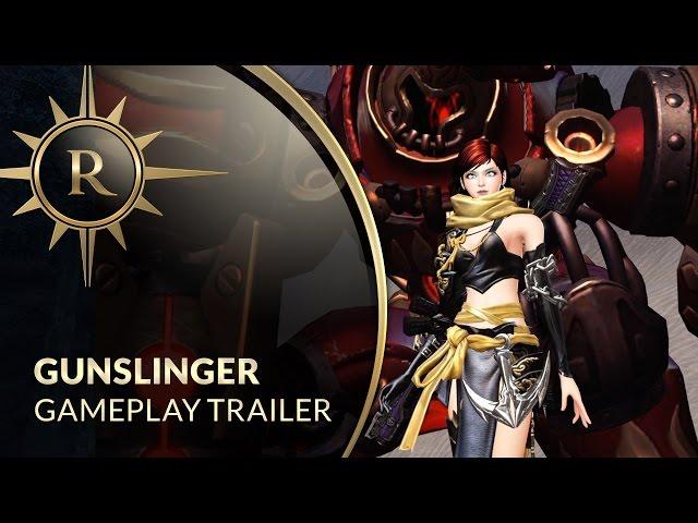 Revelation Online - Gunslinger Trailer