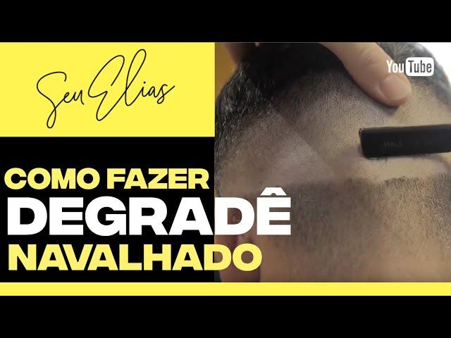 COMO FAZER DEGRADÊ NAVALHADO (by Seu Elias)