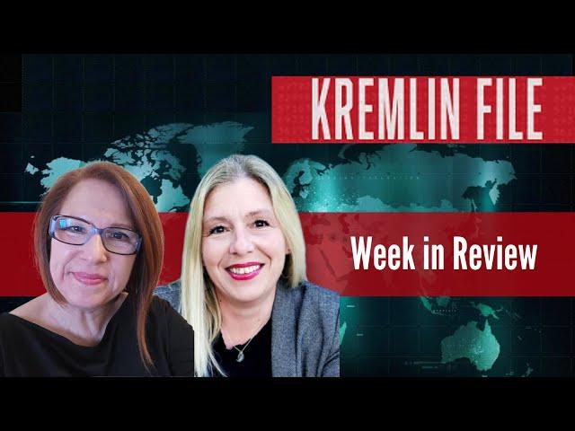 Kremlin File: Week in Review Mar 8