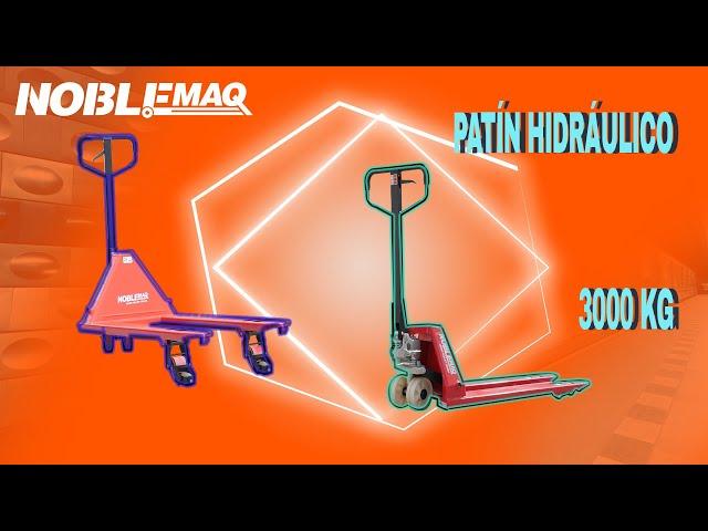  Patín Hidráulico 3000 kg | Noblemaq
