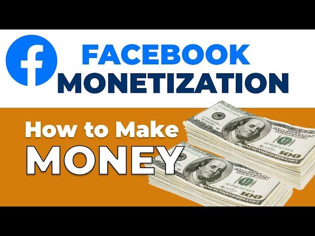 Does Facebook Pay? Check how to make Money with Facebook Monetization