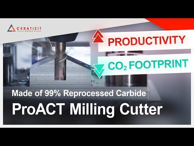 ProACT-Mill – Versatile Power Milling Cutters