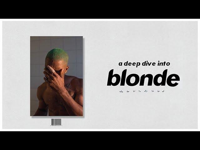 A Deep Dive into Frank Ocean's Blonde