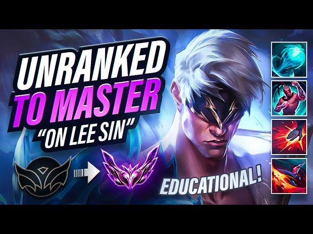 Educational Unranked To Master ON LEE SIN