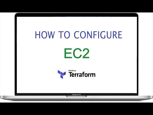 How to Configure EC2 Using Terraform (EC2, VPC, Subnets, Security Group)