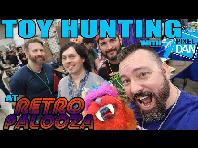 TOY HUNTING with Pixel Dan at Retropalooza 2021