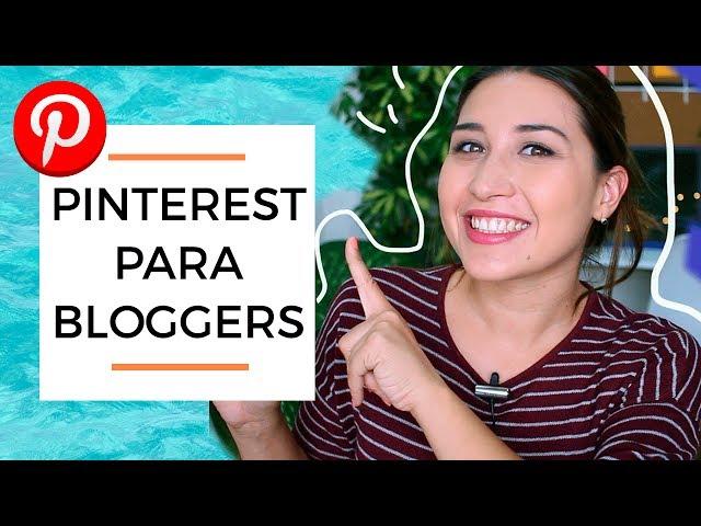 Cómo tener más visitas en tu blog y Youtube usando Pinterest - Cómo usar Pinterest