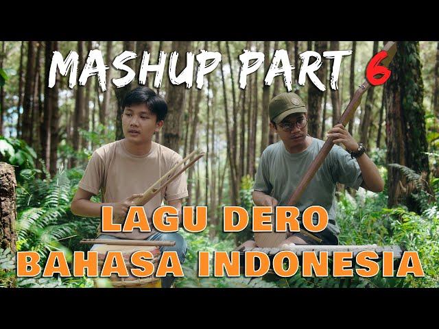 MASHUP PART 6 - LAGU DERO BAHASA INDONESIA