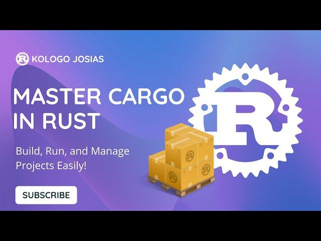 Rust Cargo Tutorial: Master Rust’s Build and Package Manager 