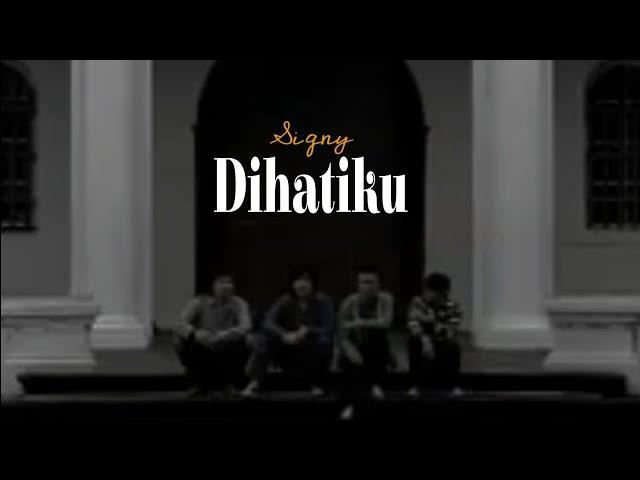 Signy - Dihatiku (Zoomed Re-grading Music Video)