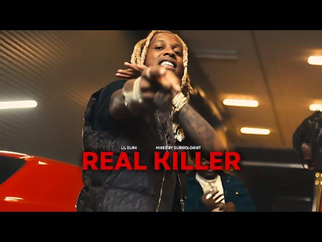 Lil Durk - Real Killer (Music Video)