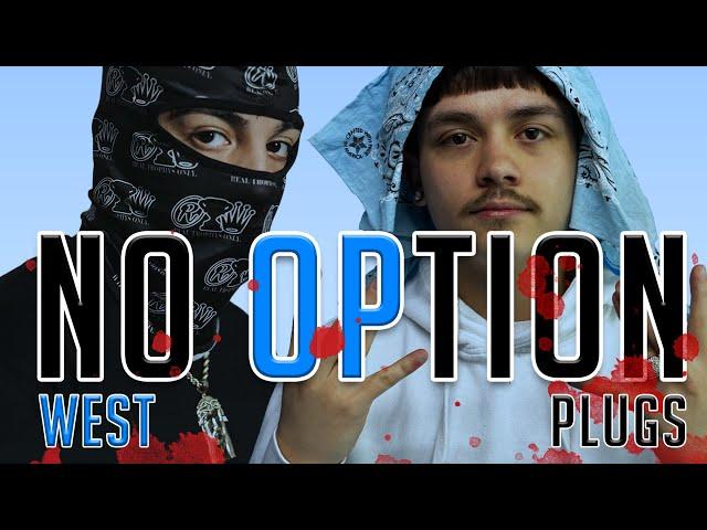 FBP West & Parkside Plugs- No Option (Official Music Video)