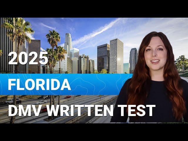 2025 Florida DHSMV Written Test: Practice 50 Questions to Pass on Your First Try! Test 1