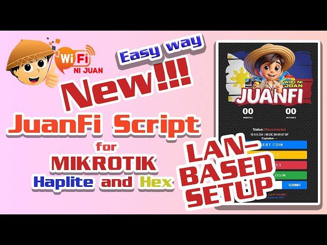 JuanFi New Scripts Easy to Config (LANBASED SETUP)