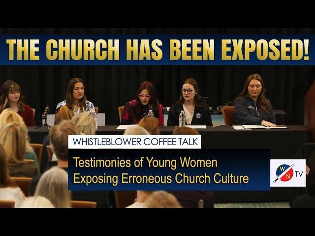 Young Whistleblowers Expose the Church’s Greatest Failures