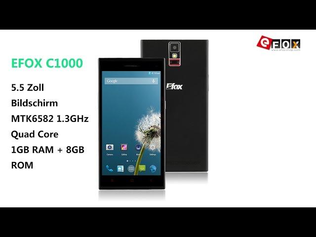 Offizielles Video:EFOX C1000 MTK6582  Android 4.4.2 5.5 Zoll QHD Bildschirm 3G Smartphone