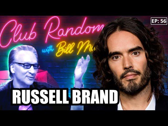 Russell Brand | Club Random with Bill Maher