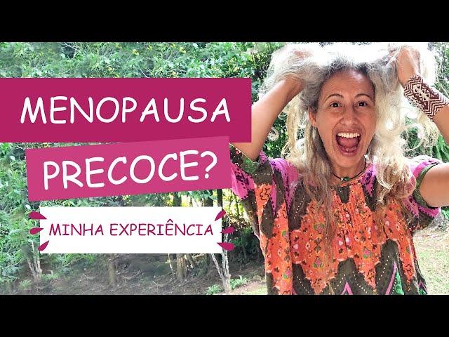 Early Menopause - My experience | Fernanda Cunha - Yoga