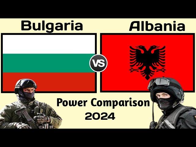 Bulgaria vs Albania military power comparison 2024 | Albania vs Bulgaria military power 2024