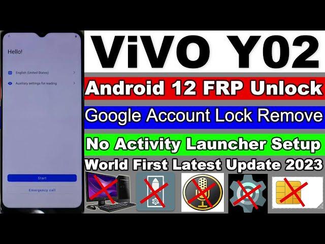 Vivo Y02 FRP Unlock/Google Account Lock Remove Android 12 - No Activity Launcher Without Pc 2023