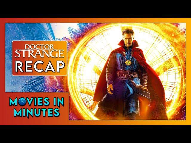 Doctor Strange in Minutes | Recap