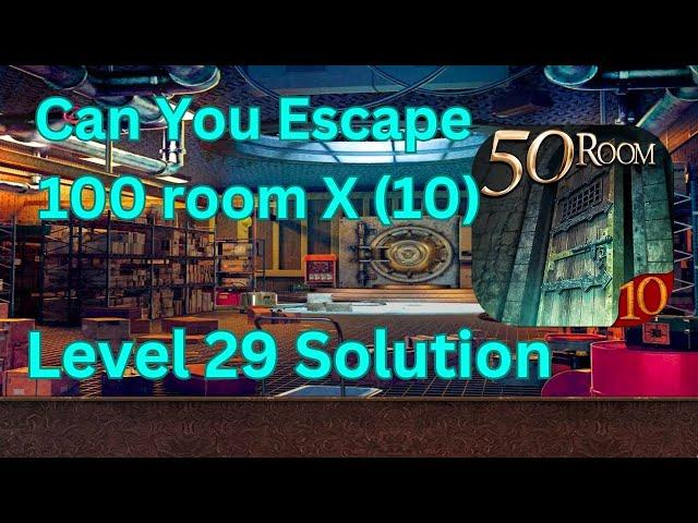 Can you escape the 100 room 10 Level 29 Solution