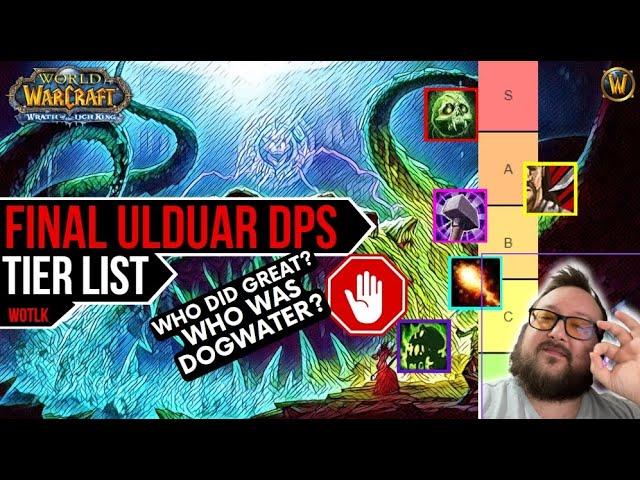 FINAL Ulduar DPS Tier List - which Spec was Dogwater? | WotLK Classic