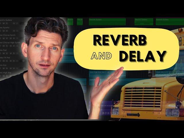 How To Bus Reverb and Delay