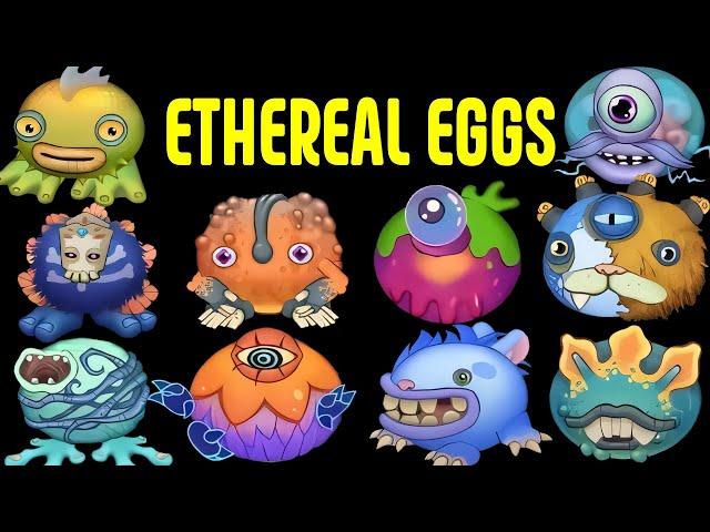 All Ethereal Monsters Eggs by Fanmade (Marto_eeee) | My Singing Monsters