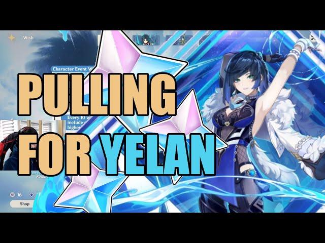 Pulling For Yelan | Genshin Impact 2.7