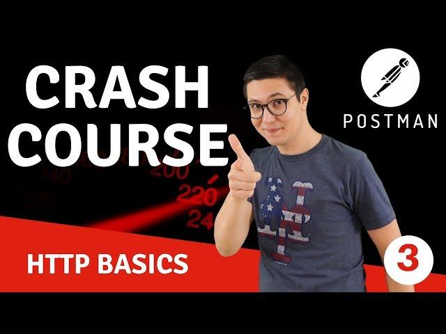 HTTP basics (3) / Postman Crash Course for beginners