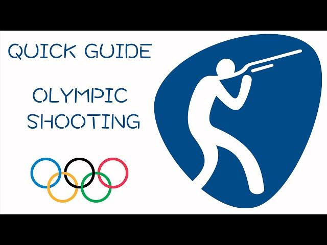 Quick Guide to Olympic Shooting