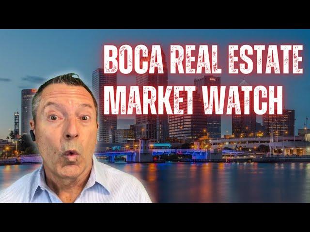 Boca Real Estate Market Watch - Weekly Update by Joe Hillner