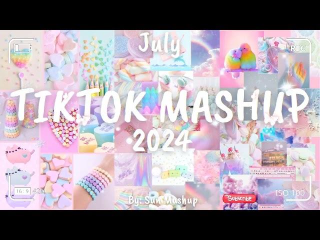 Tiktok Mashup July 2024 (Not Clean)