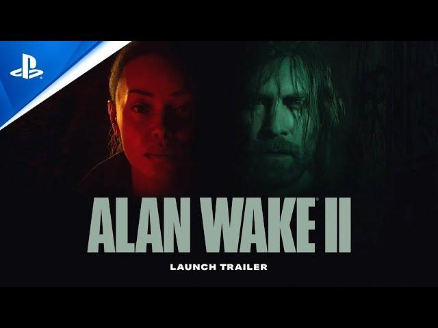 Alan Wake 2 | Launch Trailer | PS5