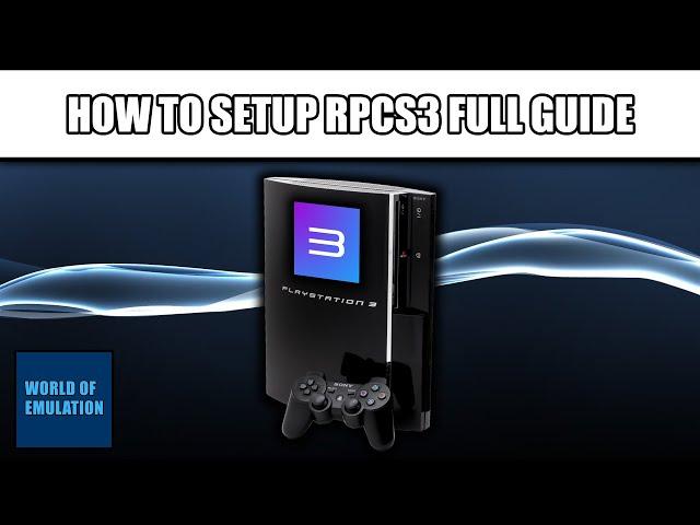 (August 2024) How to setup RPCS3 Emulator Full Guide | Best Settings