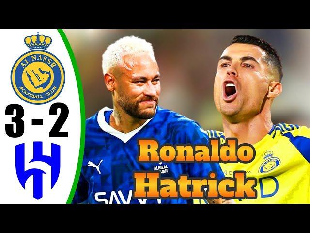 Ronaldo Show  Crazy Hat-Trick - AL Nassr vs AL Hilal 3-2 - All Goals & Highlights - 2024