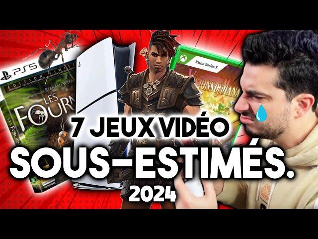 7 jeux vidéo SOUS ESTIMÉS en 2024 !