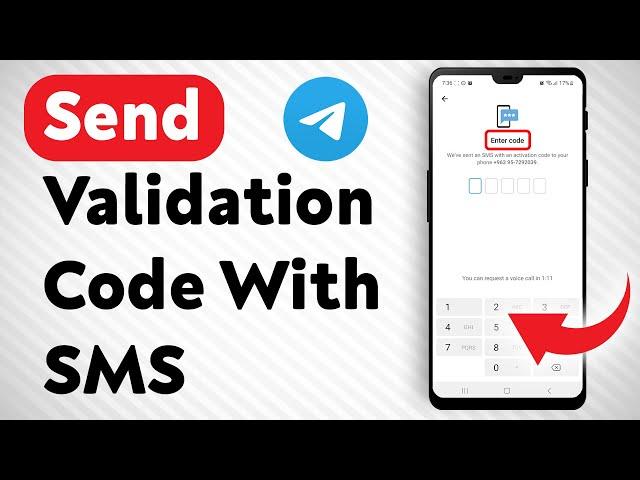 How to Send Validation Code Through SMS While Signing Into Telegram