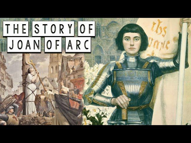 Who was Joan of Arc? The holy warrior - The Life of Joan of Arc Documentary - The Medieval History