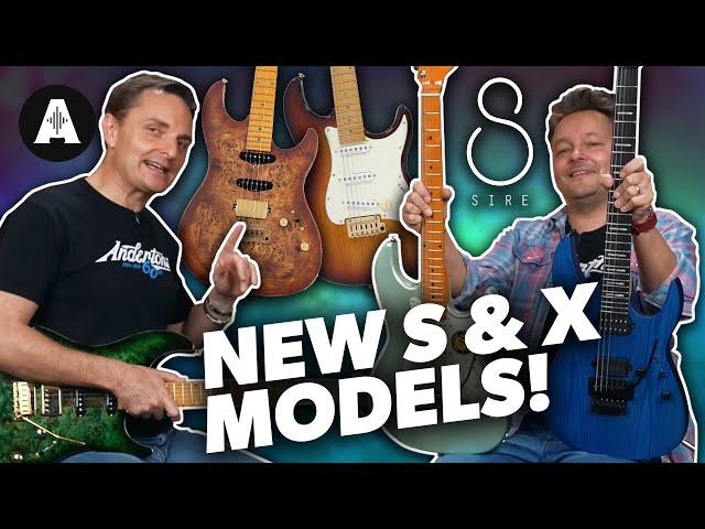 The NEW X Series from Sire Plus NEW High Spec S Series Guitars!