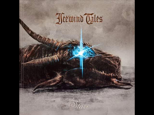 Icewind Tales - To The Stars