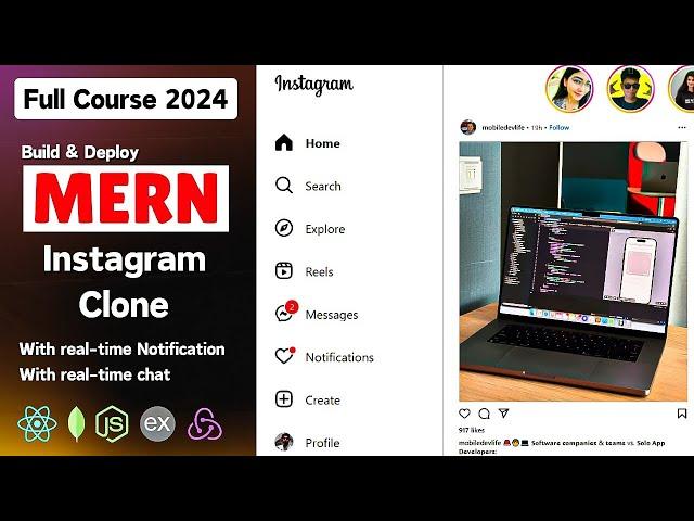 MERN Stack Instagram Clone | React, MongoDB, Socket.io