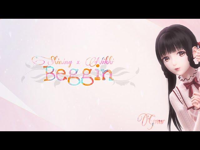 Beggin/Shining Nikki GMV/By Heaven’sChain | HD60FPS