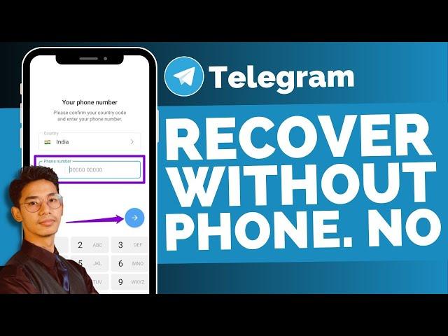 Recover Telegram Account Without Phone Number !